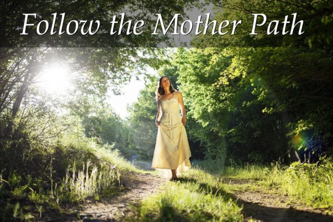 France -Follow the Mother Path